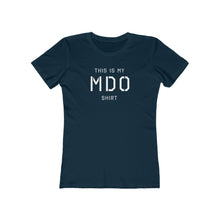 Load image into Gallery viewer, Womens MDO Shirt