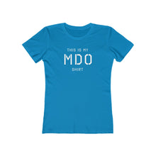 Load image into Gallery viewer, Womens MDO Shirt
