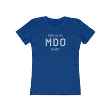 Load image into Gallery viewer, Womens MDO Shirt