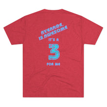 Load image into Gallery viewer, Average Is Awesome