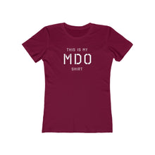 Load image into Gallery viewer, Womens MDO Shirt