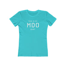 Load image into Gallery viewer, Womens MDO Shirt
