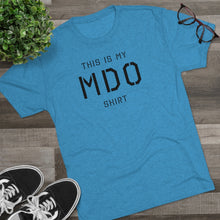 Load image into Gallery viewer, MDO Shirt
